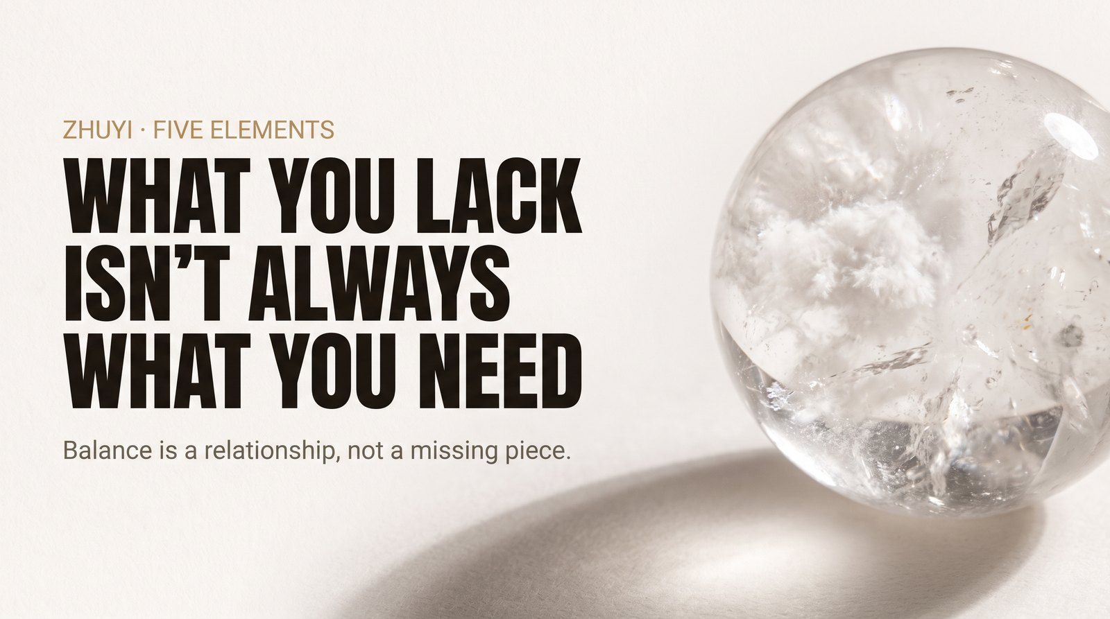 BaZi five elements and the crystal that balances it — ZHUYI Jewelry
