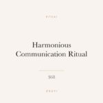 Harmonious Communication Ritual