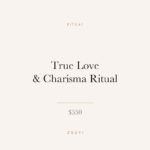 True Love & Charisma Ritual